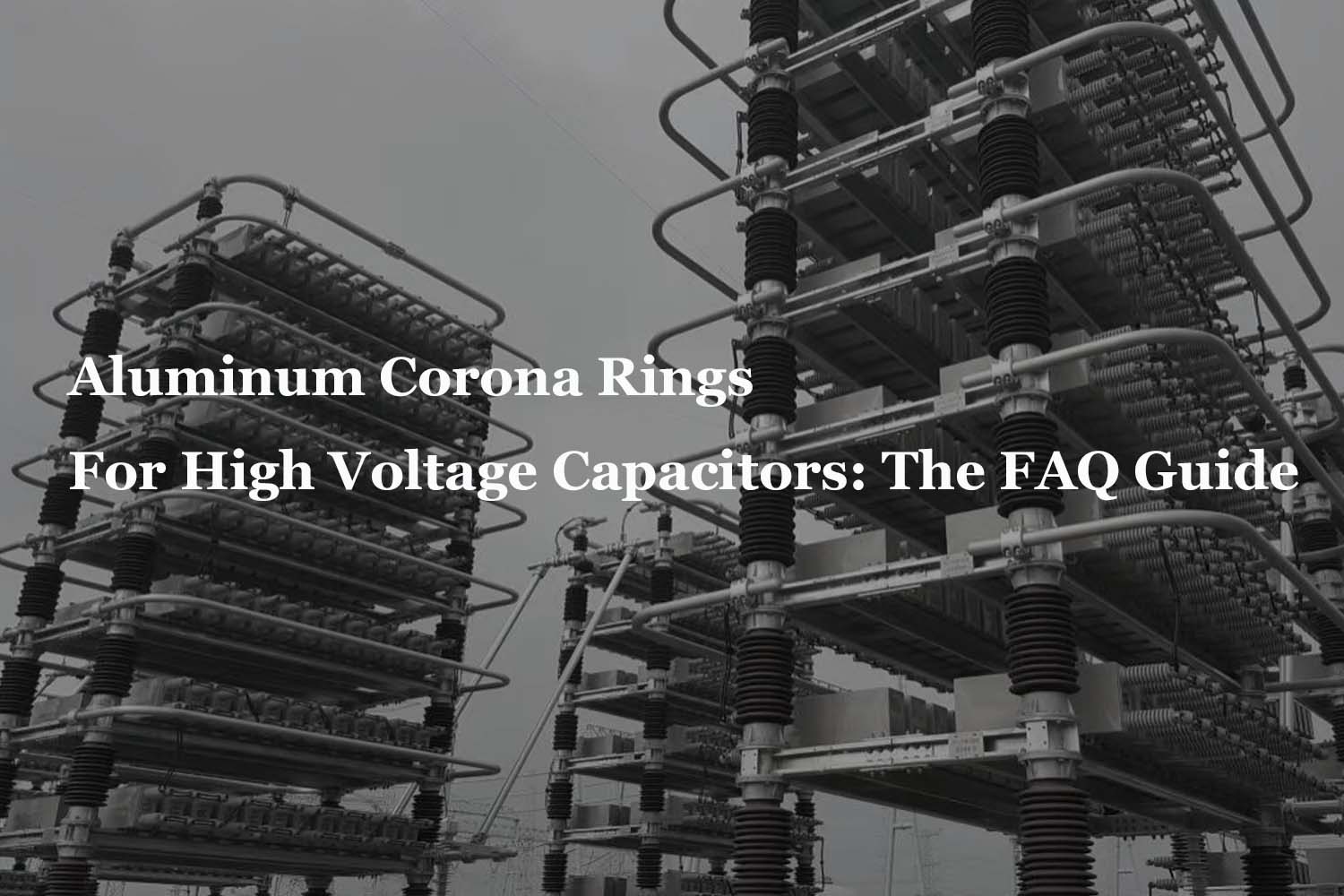 aluminum-corona-ring-for-high-voltage-capacitors