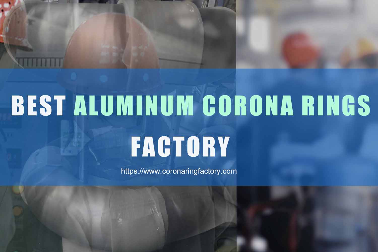 aluminium corona ringar fabrik